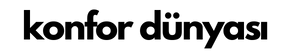 Konfor D&uuml;nyası